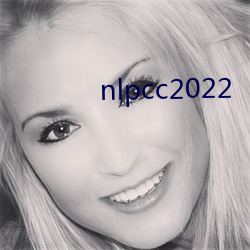 nlpcc2022