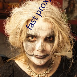 fast proxy master