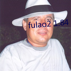 fulao2 1.84