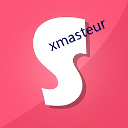 xmasteur