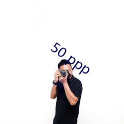 50 ppp