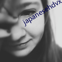 japanesehdvxxhd