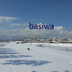 basiwa