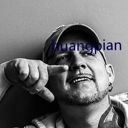 huangpian