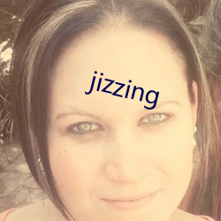 jizzing ¶гp