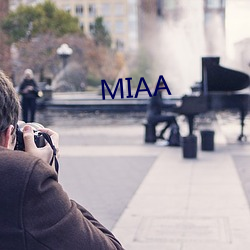 MIAA