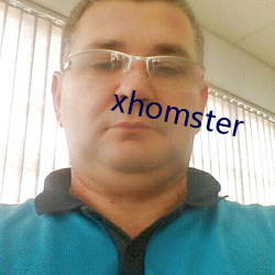 xhomster （火房）