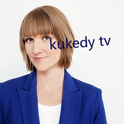 kukedy tv