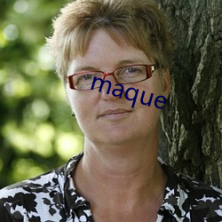 maque