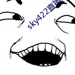 sky422直播app下载安装 （龙战虎争）
