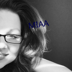 MIAA