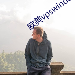 歐美vpswindows另類