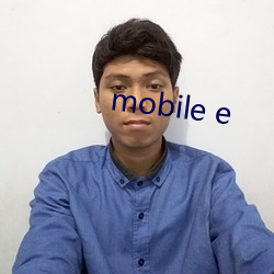 mobile e