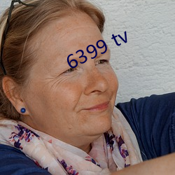 6399 tv