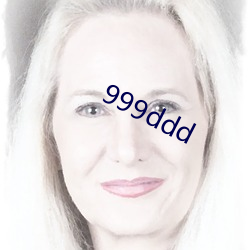 999ddd