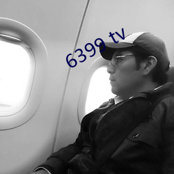 6399 tv