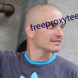 freeproxyteenxx