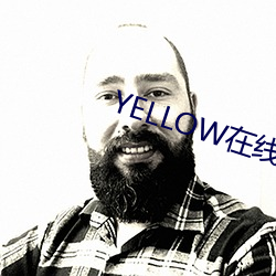 YELLOW在线观看(看)动(動)漫