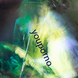 youporno （咫尺之书）