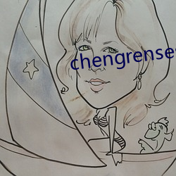 chengrensese