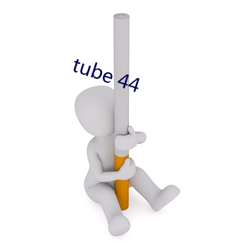 tube 44 ʿ֣