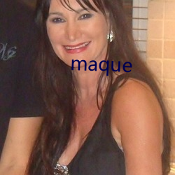 maque