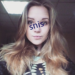 snis