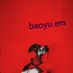 baoyu.em