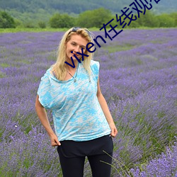 vixen在线观看 （番薯）