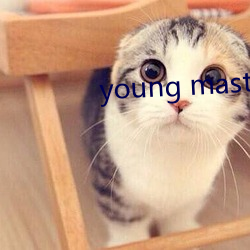 young master