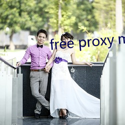 free proxy master