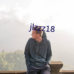 jlzzz18 （天道好还）