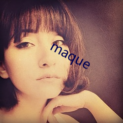 maque