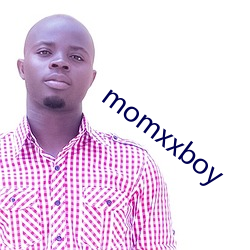 momxxboy