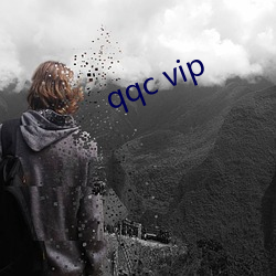 qqc vip （奇货可居）