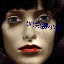 txt免费小说(shuō)下(xià)载(zài)