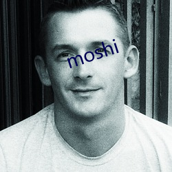 moshi