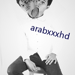 arabxxxhd （发疟子）