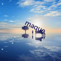 maque