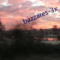 bazzares-3x