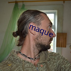 maque