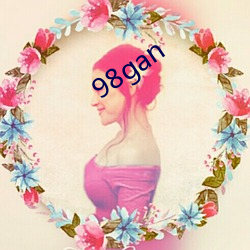 98gan