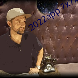 2022app 7x7x7x7x