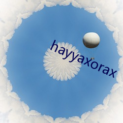 hayyaxorax