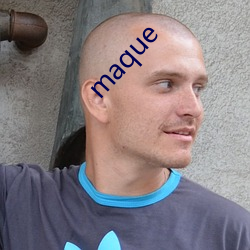 maque