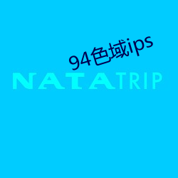 94ɫips