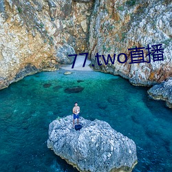 77.two直播