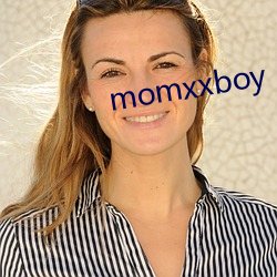 momxxboy