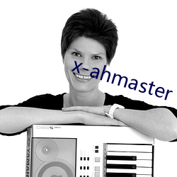 x-ahmaster ͻأ