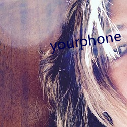 yourphone